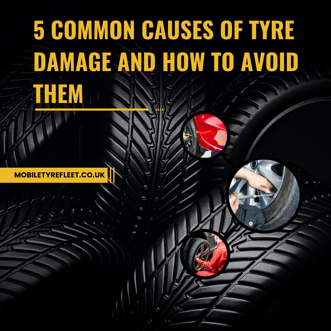 5 Common Causes of tyre damage and How to Avoid Them